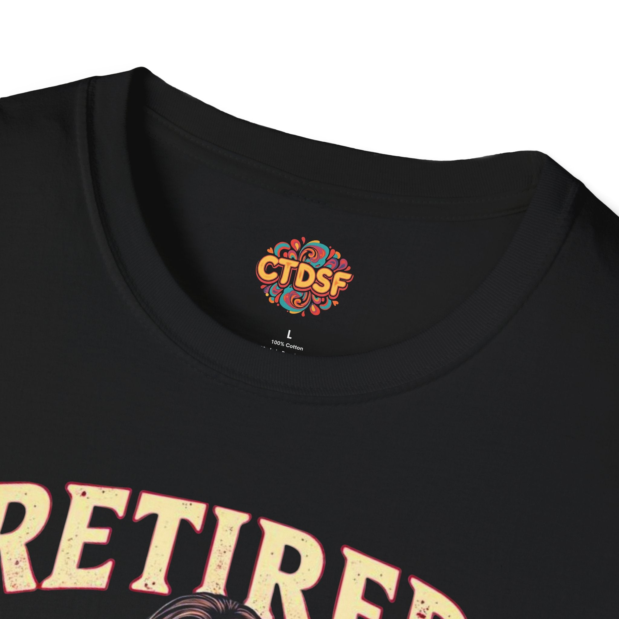 Retired Stripper Unisex Softstyle T-Shirt - Fun Gift for Celebrations