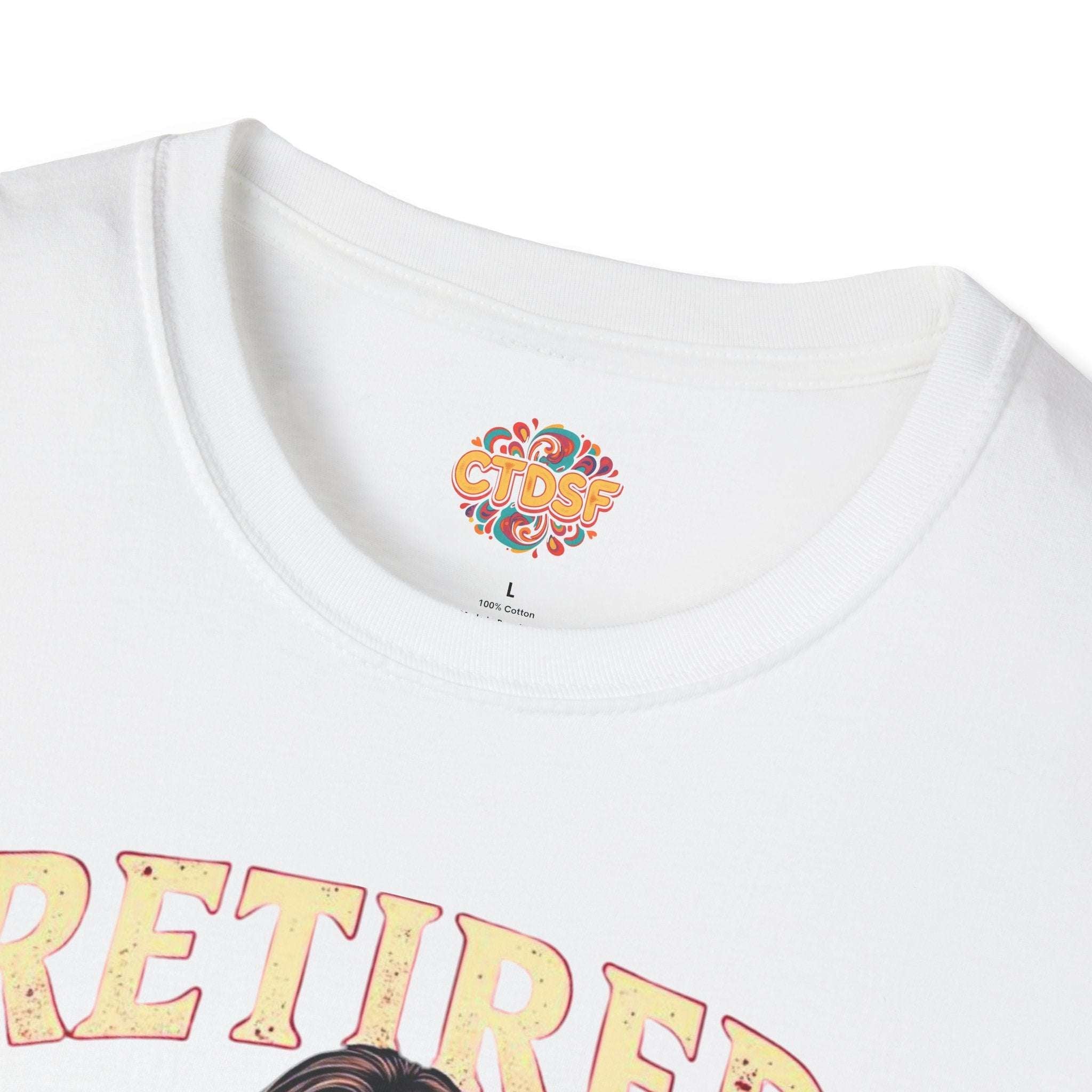 Retired Stripper Unisex Softstyle T-Shirt - Fun Gift for Celebrations