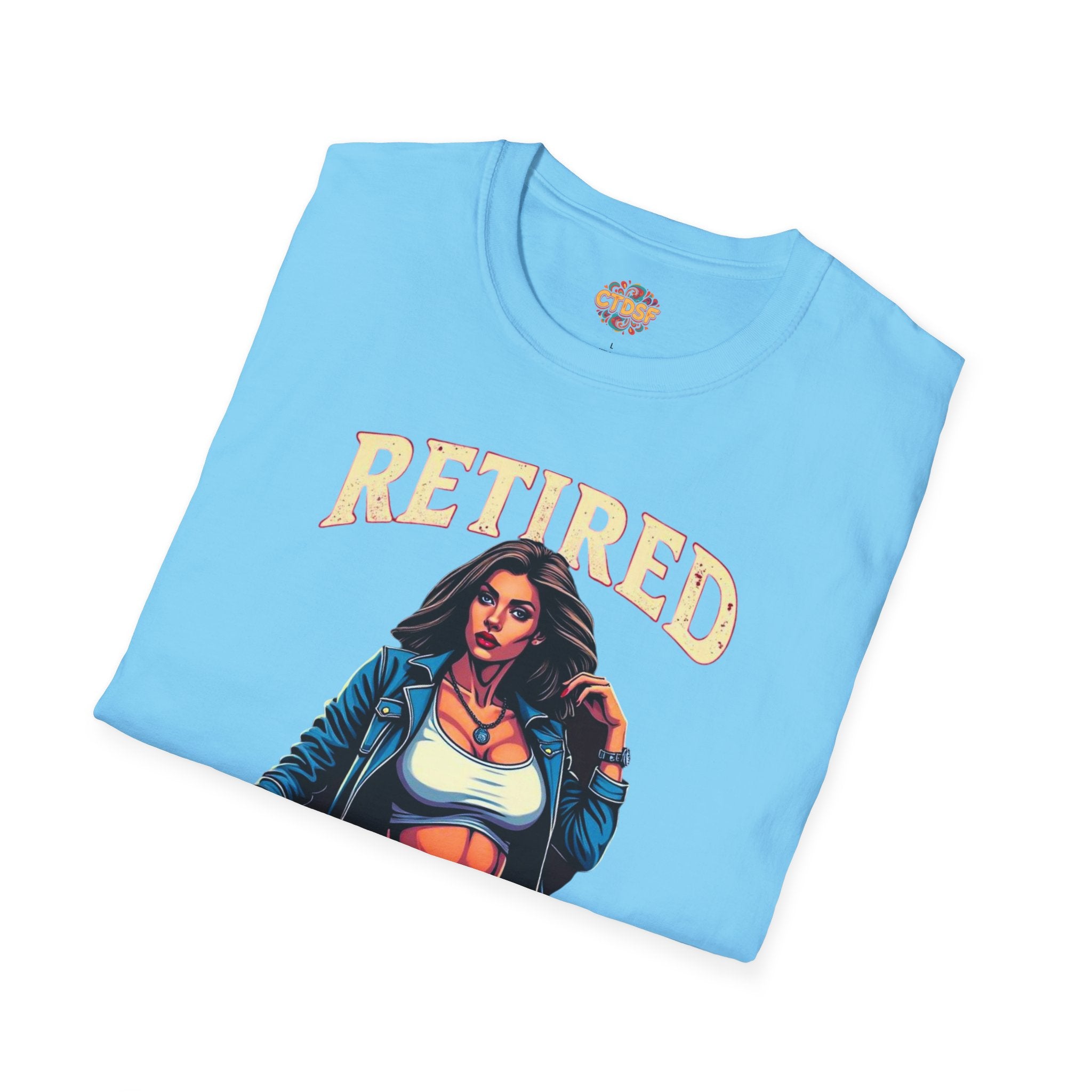 Retired Stripper Unisex Softstyle T-Shirt - Fun Gift for Celebrations