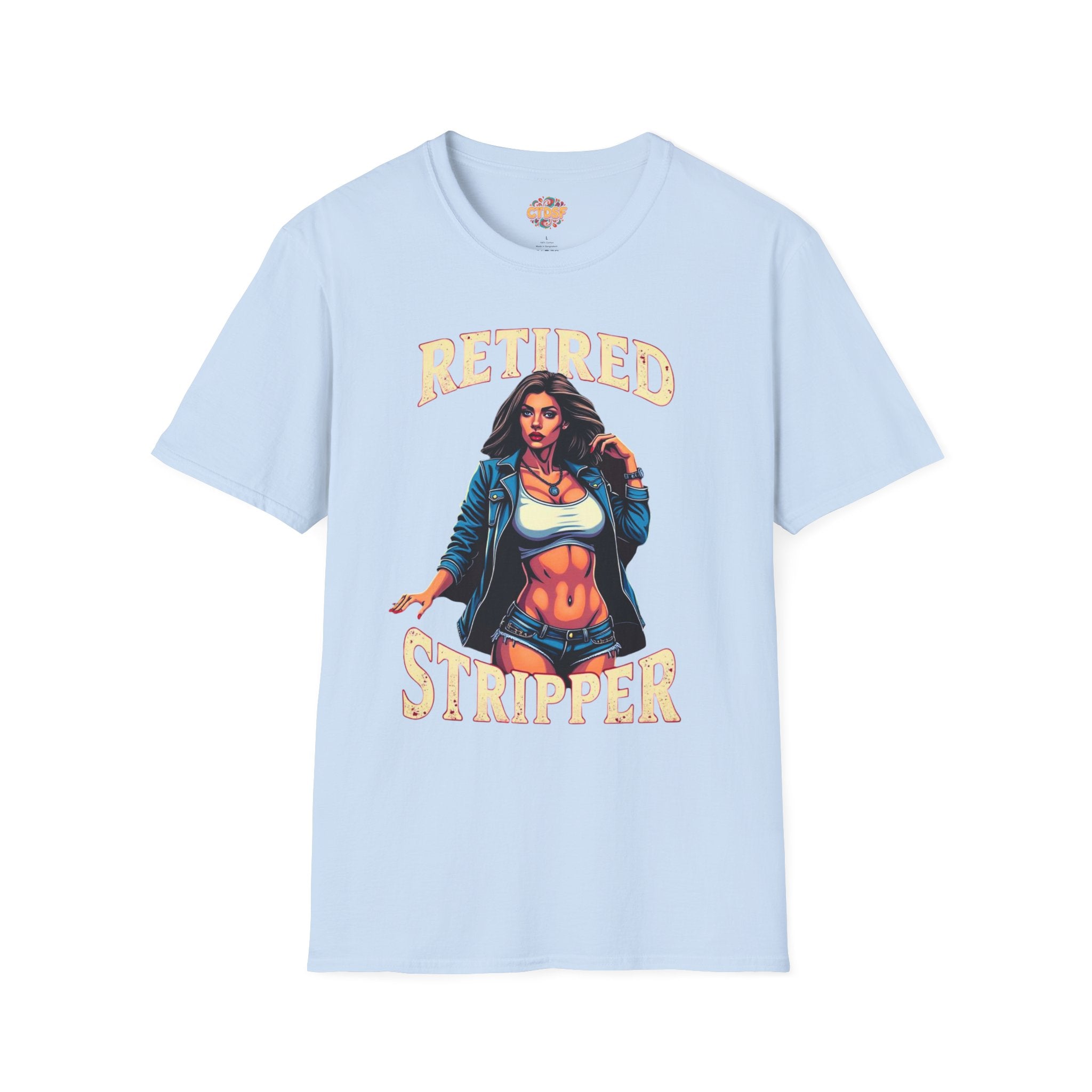 Retired Stripper Unisex Softstyle T-Shirt - Fun Gift for Celebrations