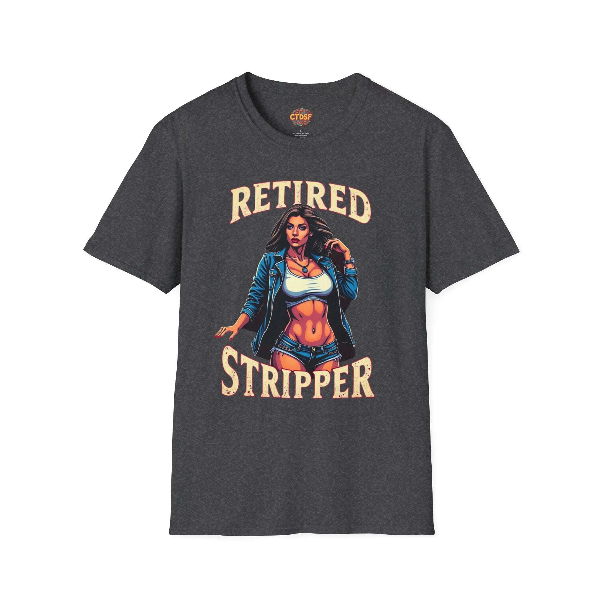 Retired Stripper Unisex Softstyle T-Shirt - Fun Gift for Celebrations