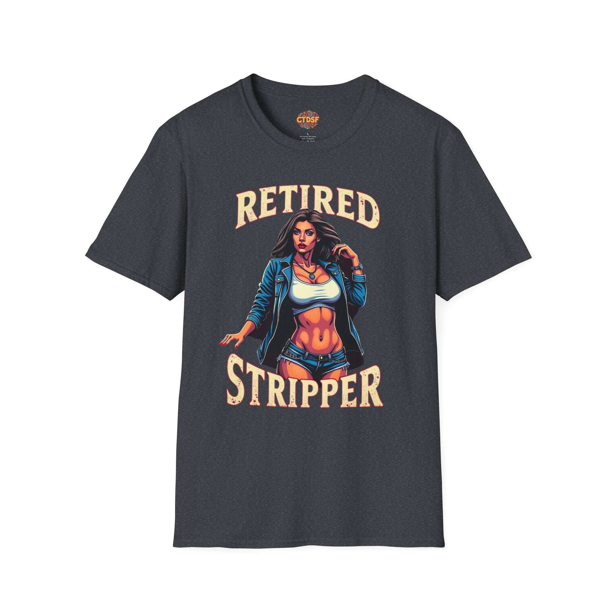 Retired Stripper Unisex Softstyle T-Shirt - Fun Gift for Celebrations