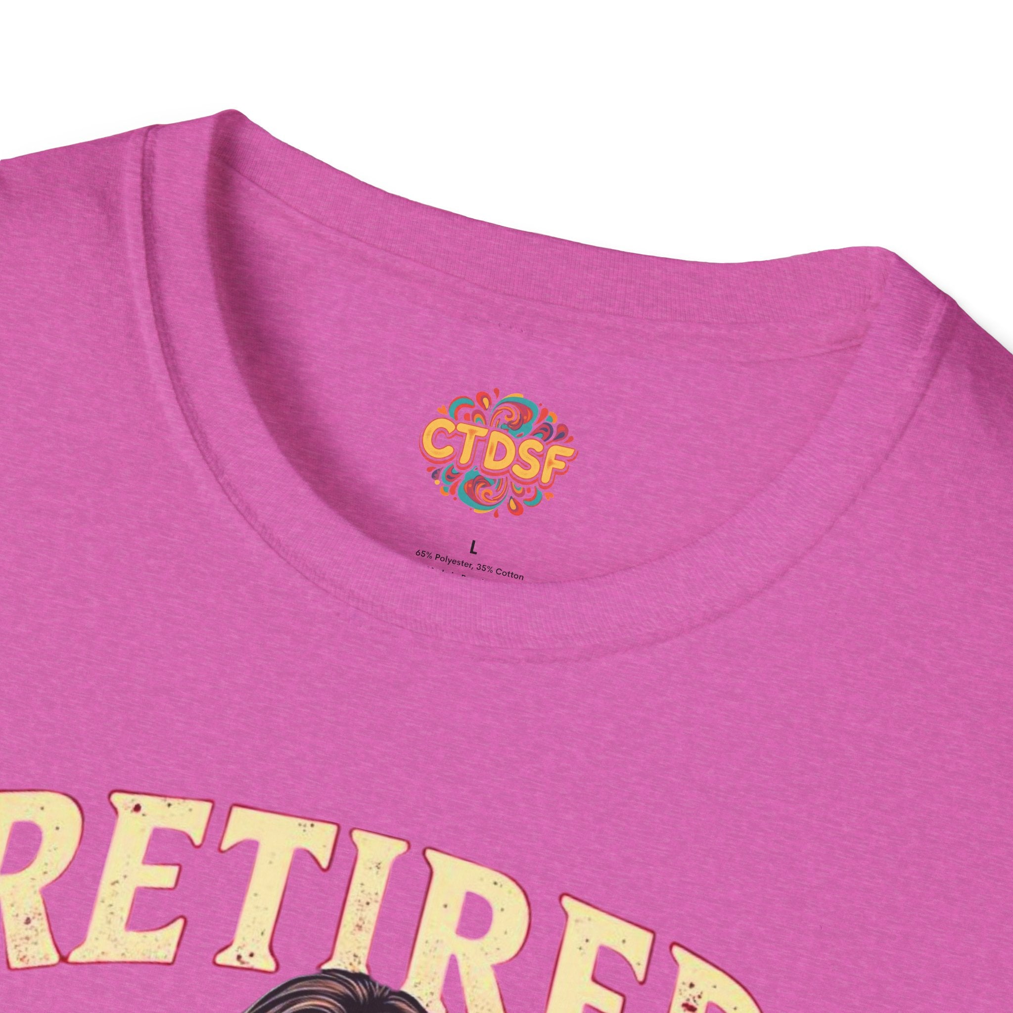 Retired Stripper Unisex Softstyle T-Shirt - Fun Gift for Celebrations