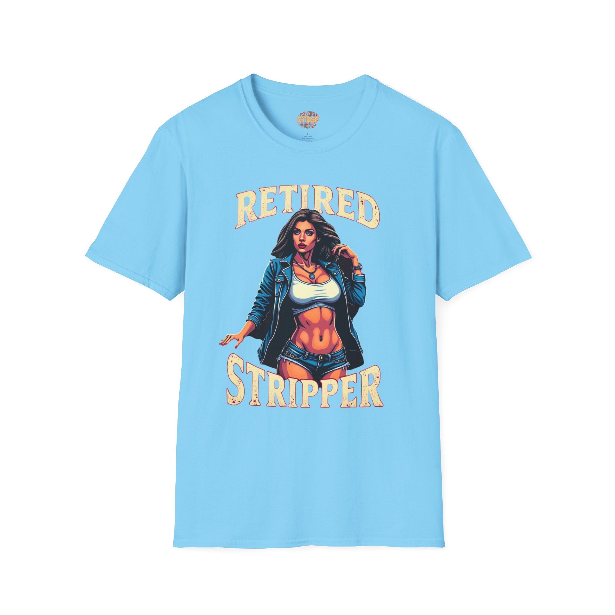 Retired Stripper Unisex Softstyle T-Shirt - Fun Gift for Celebrations - CTDSF