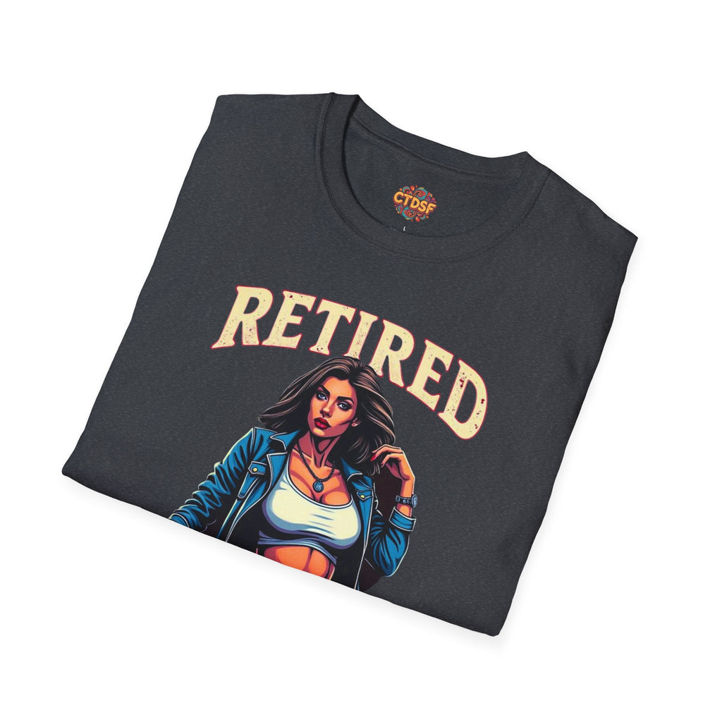 Retired Stripper Unisex Softstyle T-Shirt - Fun Gift for Celebrations - CTDSF