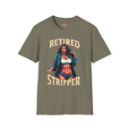 Retired Stripper Unisex Softstyle T-Shirt - Fun Gift for Celebrations - CTDSF
